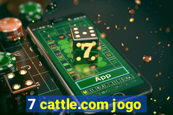 7 cattle.com jogo